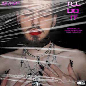 I'll Do It (with Gonçalo Marques) (Sped Up|Explicit)