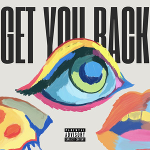 Get You Back (Explicit)