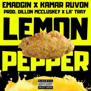 Lemon Pepper (feat. Kamar Ruvon) (Explicit)
