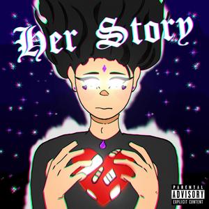 Her Story (feat. Darealmiggy) [Explicit]