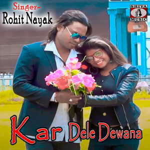 Kar Dele Dewana