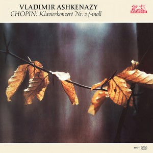 Piano Concerto No. 2 in F Minor, Op. 21 - Chopin: Piano Concerto No. 2 in F Minor, Op. 21: I. Maestoso