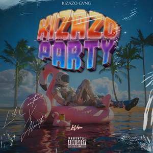 Kizazo Party (Explicit)