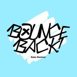 BOUNCE BACK