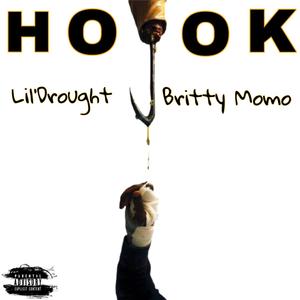Hook (feat. Britty Momo) (Explicit)