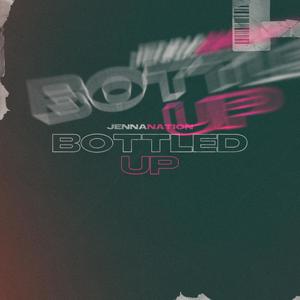 Bottled Up