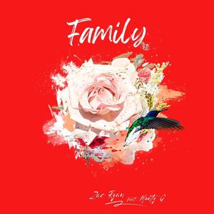 Family (feat. Monty G)