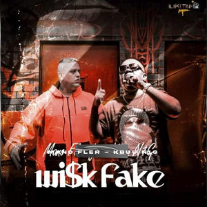 Wisk Fake (Explicit)