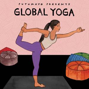 Global Yoga by Putumayo