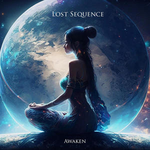 Lost Sequence - The Dawn Of Awareness