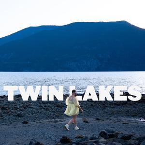 Twin Lakes (Explicit)