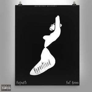 Hypnotised (feat. Karanu) (Explicit)