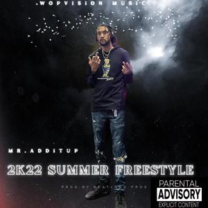 2K22 Summer Freestyle (Explicit)