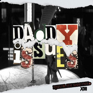 Daddy Issues (Explicit)