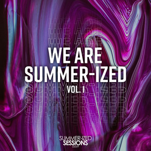 We Are Summer-ized, Vol. 1