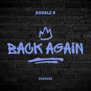 Back Again (feat. Double0) [Explicit]