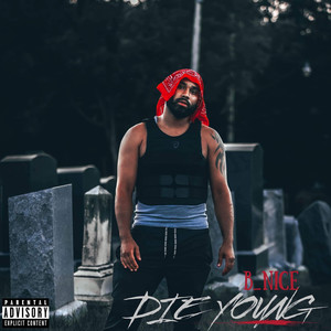 Die Young (Explicit)