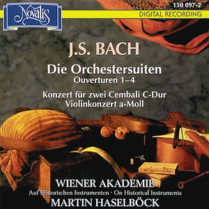 J. S. Bach: Die Orchester Suiten, Ouverturen 1-4, Konzert für zwei Cembali C-Dur BWV 1061, Violinko