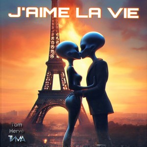 J'AIME LA VIE