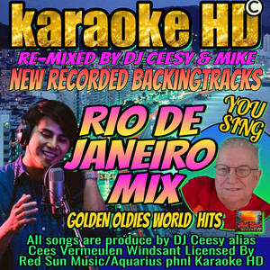 The Rio de Janeiro Mix (2022 remastered & remixed - Karaoke Version)