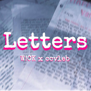 Letters (feat. ccvleb) (Explicit)