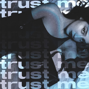 TRUST (slowed + reverb)