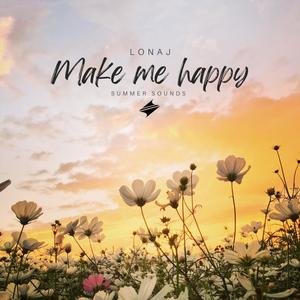 Make Me Happy