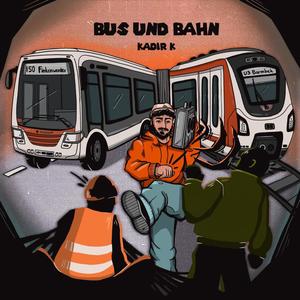 BUS UND BAHN (Explicit)