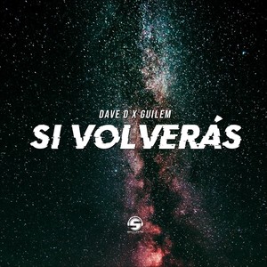 Si Volverás(feat. Guilem)