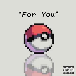 For You (Explicit)