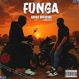 FUNGA (THE JS Remix|Explicit)