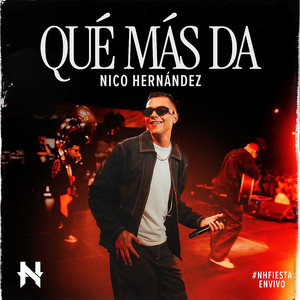 Qué Más Da (En Vivo)