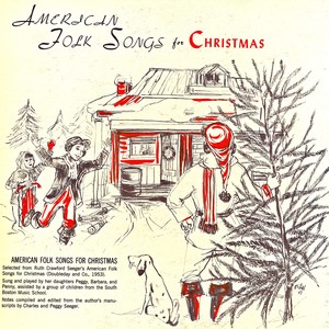 American Folk Songs For Christmas (Remastered)