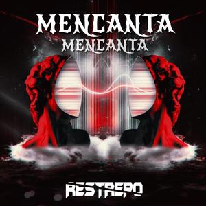 Mencanta (feat. Restrepo) [Bootleg]