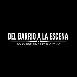 Del Barrio a la Escena