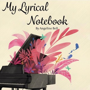 My Lyrical Notebook