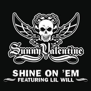 Shine On Em (Main Version|Explicit)
