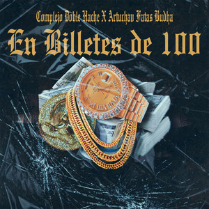 En Billetes De 100 (Explicit)