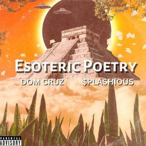 $plashious - ESOTERIC POETRY (Explicit)