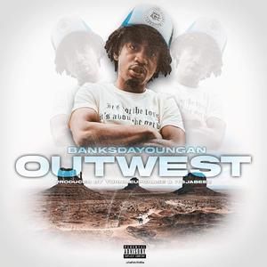 Out West (Explicit)