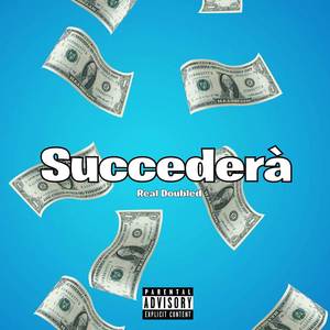 Succederà (Explicit)