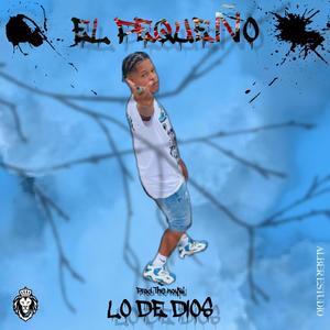 Lo de Dios (feat. El Pequeño)