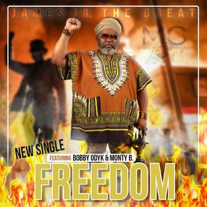 Freedom(feat. Bobby Odyk & Monty B.)