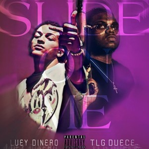 Slide on me (feat. TLG Deuce) [Explicit]