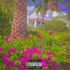 THE BELLS: MODE II (Explicit)