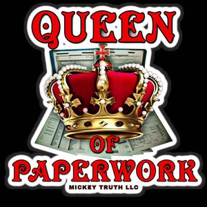 QUEEN OF PAPERWORK (Explicit)