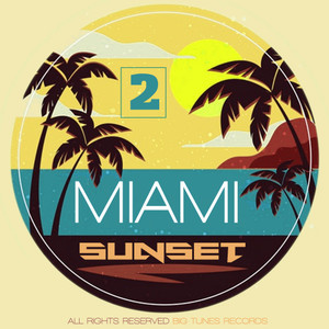 Miami Sunset, Vol. 2