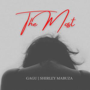 The Most (feat. Shirley Mabuza)