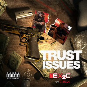 Trust Issues (Explicit)