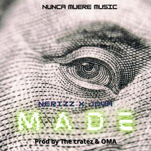 Made(feat. Jova) (Explicit)